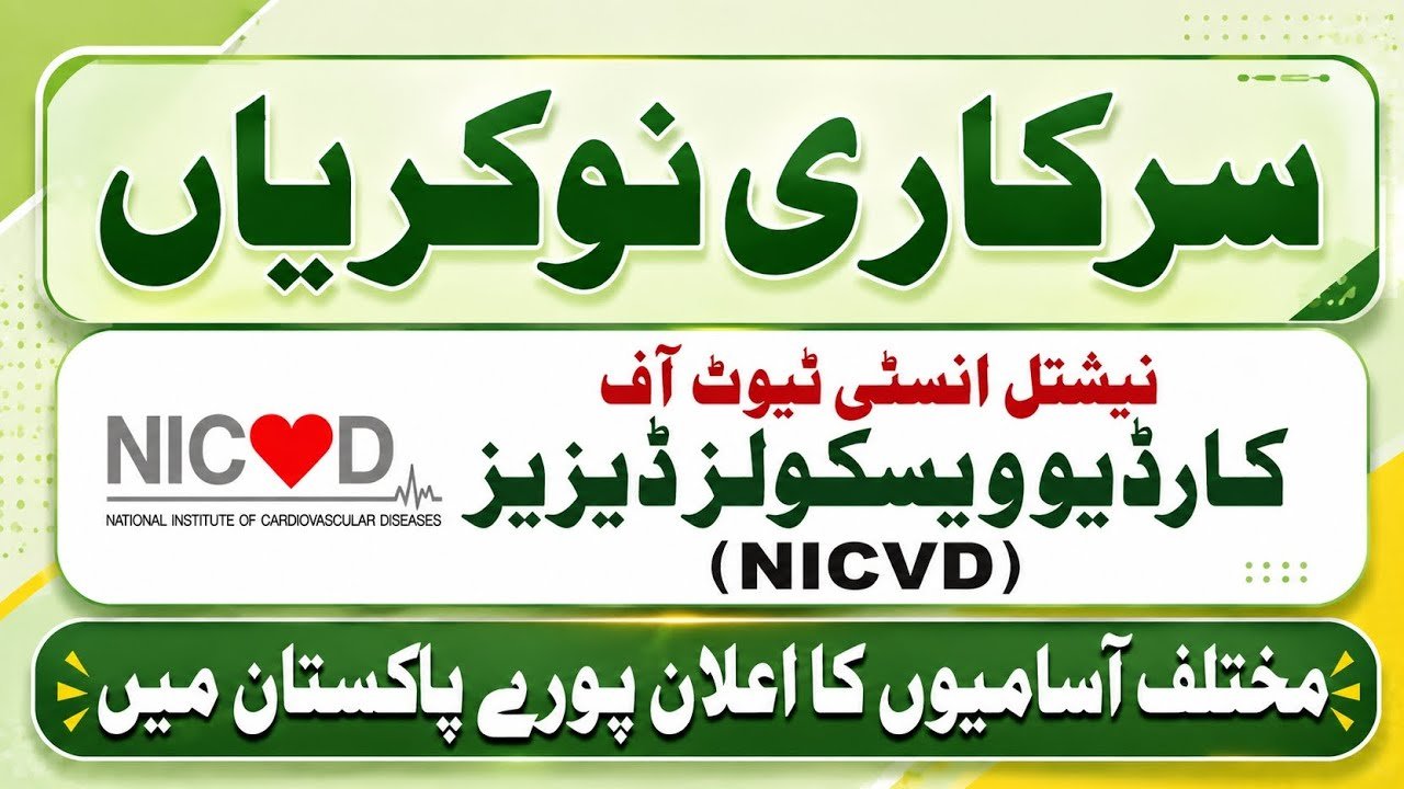 National Institute of Cardiovascular Diseases NICVD Jobs